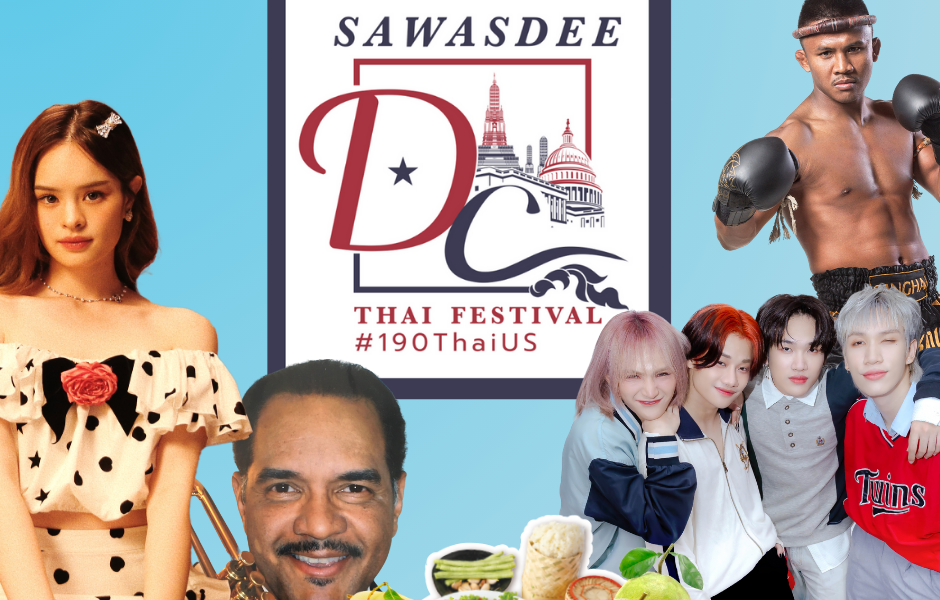 3 Reasons Why We Can’t Wait For Sawasdee DC Thai Festival